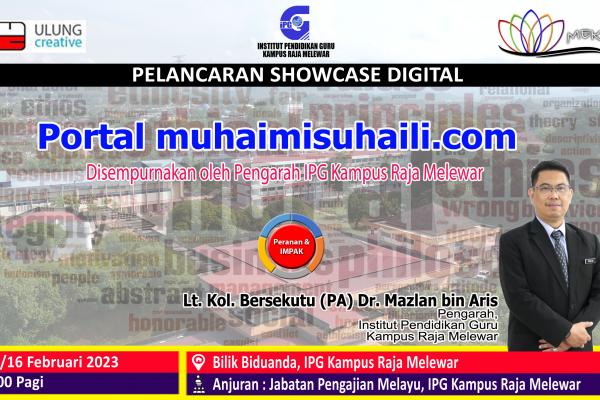 Pelancaran Showcase Digital Portal muhaimisuhaili.com oleh Pengarah IPGKRM